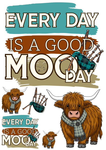 Bügelbild Every day is a good mooday "Highland Hybrids"